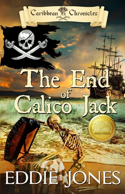 The End of Calico Jack - Paperback