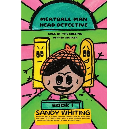 Meatball Man Head Detective: Case of the Missing Pepper Shaker - Paperback