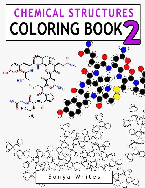 Chemical Structures Coloring Book 2 - Paperback