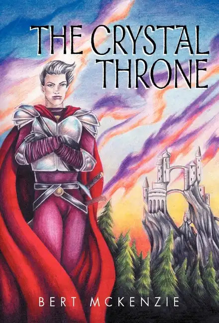 The Crystal Throne - Hardcover