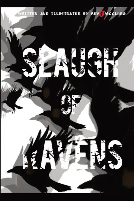 Slaugh of Ravens - Paperback