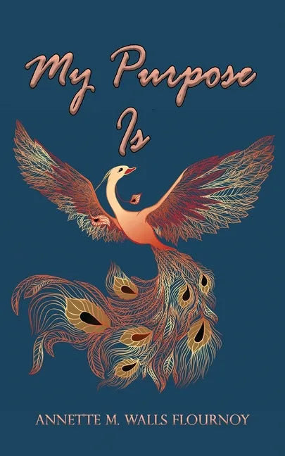 My Purpose Is - Paperback