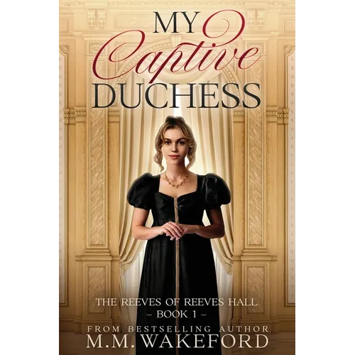 My Captive Duchess - Paperback
