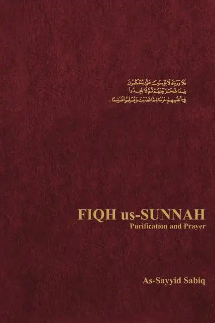 Fiqh Us-Sunnah Purification and Prayer - Paperback