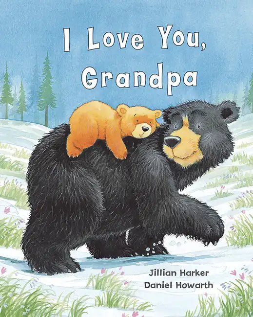 I Love You, Grandpa - Hardcover
