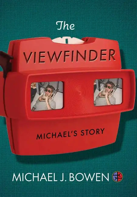 The Viewfinder: Michael's Story - Hardcover