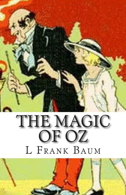 The Magic of Oz - Paperback
