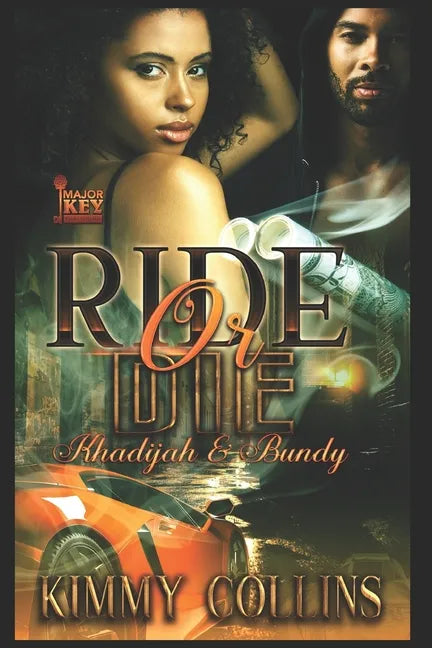 Ride or Die: Khadijah & Bundy - Paperback