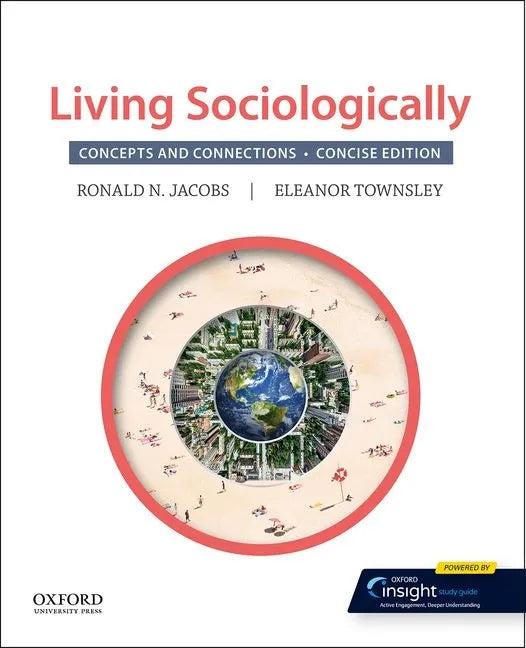 Living Sociologically: Concepts and Connections: Concise Edition - Paperback