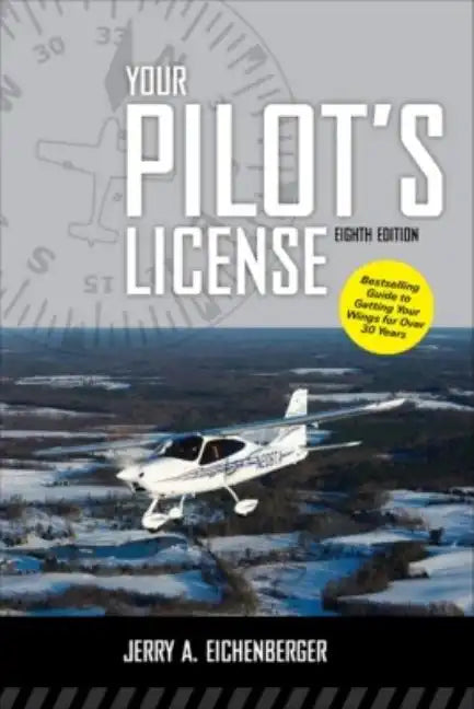 Your Pilot's License, Eighth Edition - Paperback