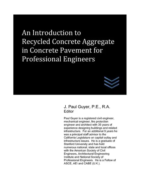 An Introduction to Recycled Concrete Aggregate in Concrete Pavement for Professional Engineers - Paperback