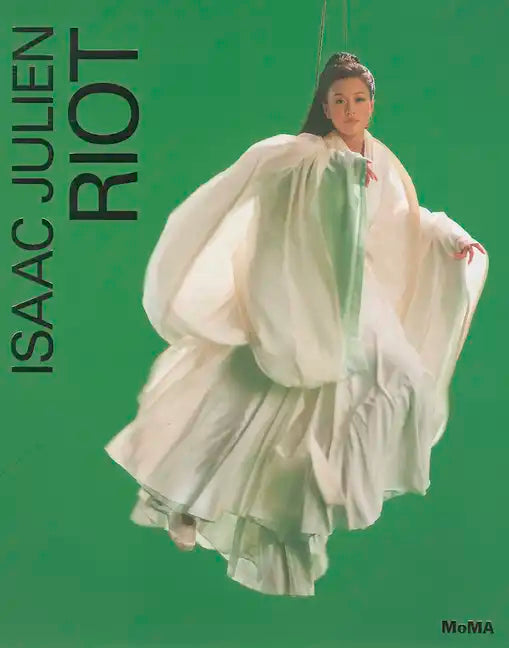 Isaac Julien: Riot - Hardcover
