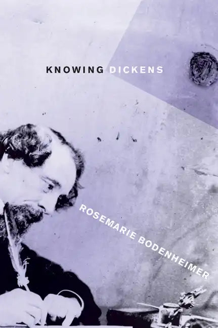 Knowing Dickens - Paperback