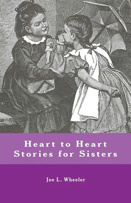 Heart to Heart Stories for Sisters - Paperback
