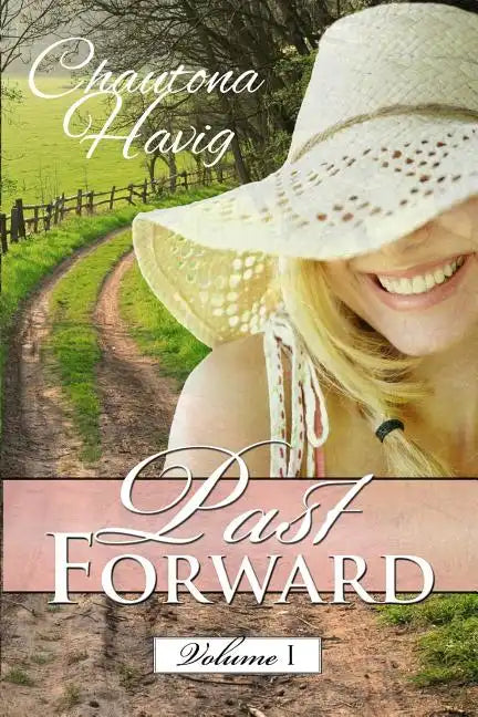 Past Forward: Volume One - Paperback