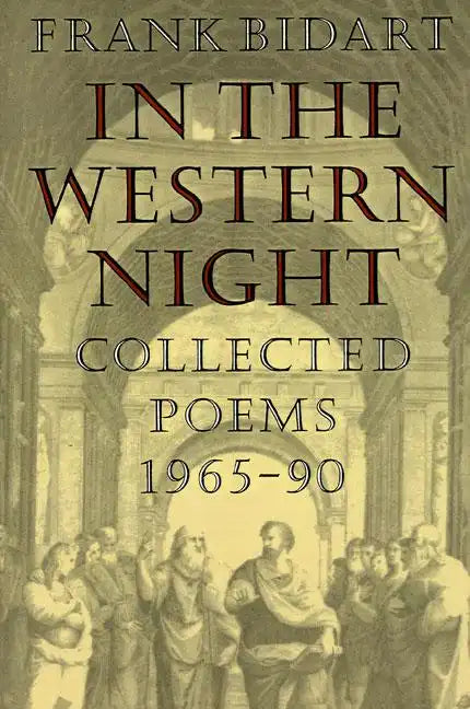 In the Western Night: Collected Poems 1965-90 - Paperback