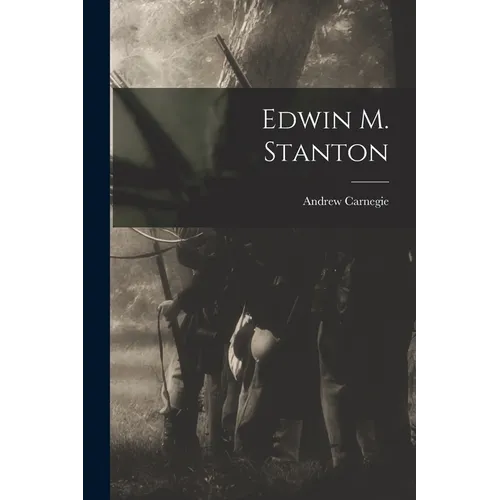 Edwin M. Stanton - Paperback