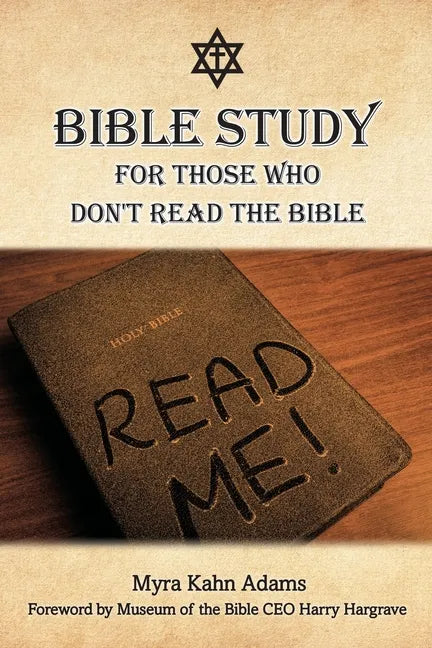 Bible Study For Those Who Don't Read The Bible - Paperback