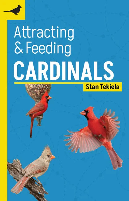 Attracting & Feeding Cardinals - Paperback