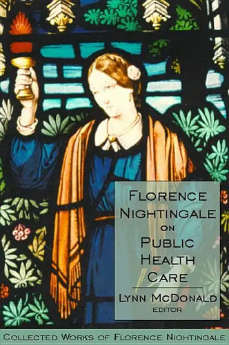 Florence Nightingale on Public Health Care - Hardcover