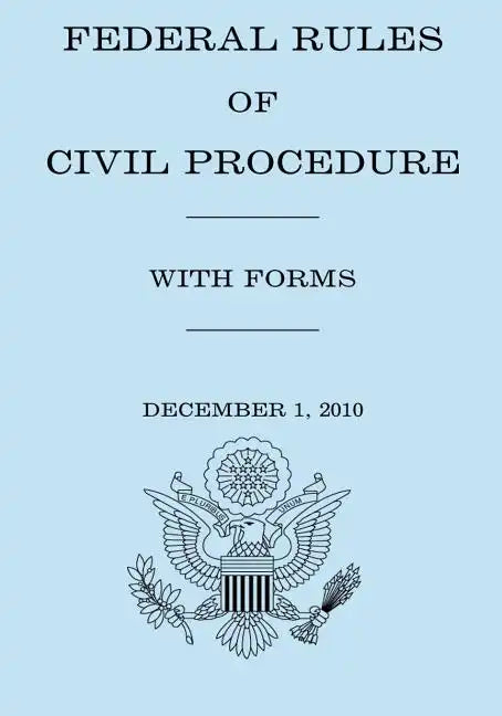 Federal Rule of Civil Procedure With Forms - Paperback