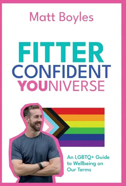 The Fitter Confident Youniverse - Hardcover