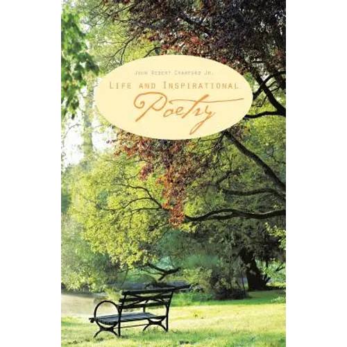 Life and Inspirational Poetry - Paperback