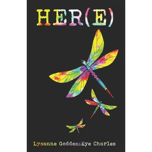Her(e): A Collection of Queer Caribbean LGBTI Affirming Poems and Short Stories - Paperback