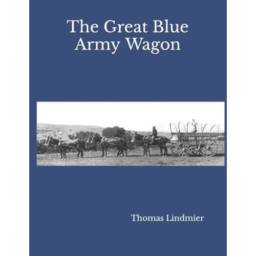 The Great Blue Army Wagon - Paperback