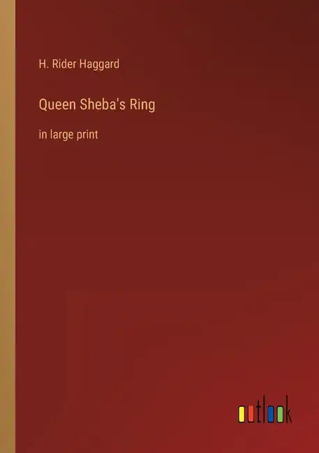 Queen Sheba's Ring: in large print - Paperback