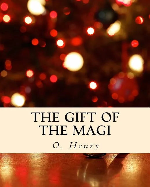The Gift of the Magi - Paperback