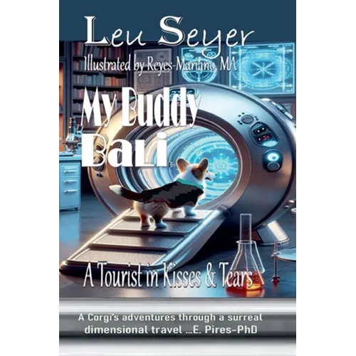 My Buddy Bali: A Tourist in Kisses and Tears - Paperback