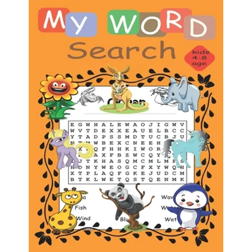 my word search kids 4-8 age: Educational and fun workbook for crossworld puzzl activity, vocabulary word search puzzle and fun search puzzl word - Paperback