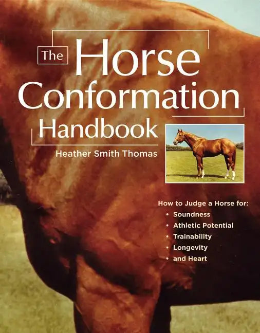 The Horse Conformation Handbook - Paperback