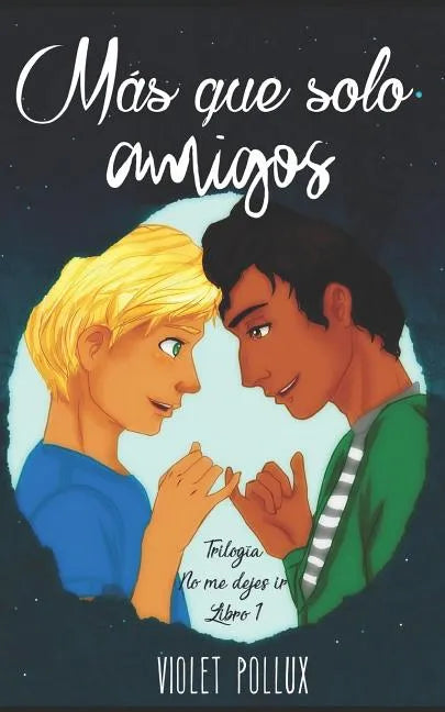 Más que solo amigos - Paperback