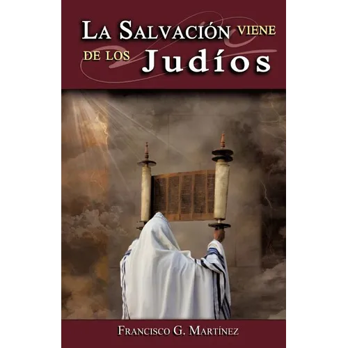 La Salvacion Viene de Los Judios - Paperback