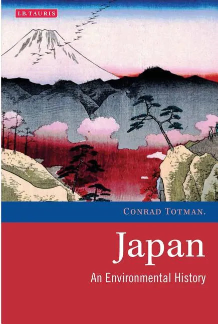 Japan: An Environmental History - Paperback