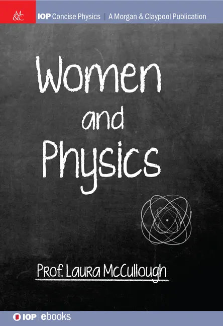 Women and Physics - Hardcover