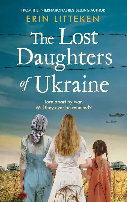 The Lost Daughters of Ukraine - Hardcover