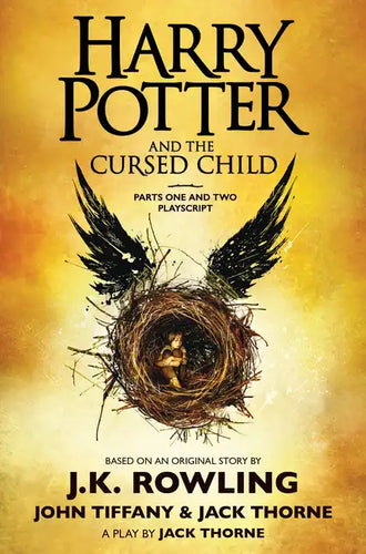 Harry Potter and the Cursed Child, Parts One and Two: The Official Playscript of the Original West End Production - Hardcover