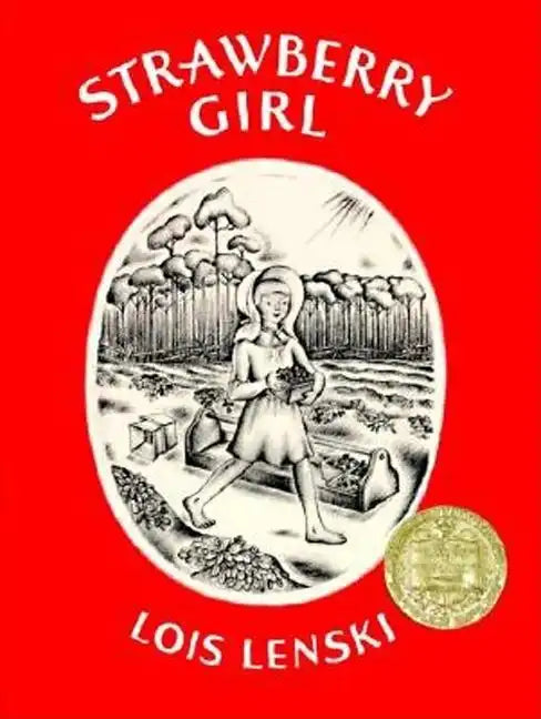 Strawberry Girl: A Newbery Award Winner - Hardcover