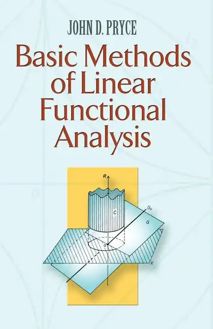 Basic Methods of Linear Functional Analysis - Paperback