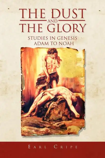 The Dust and the Glory - Paperback