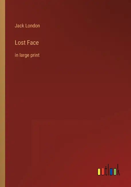 Lost Face: in large print - Paperback