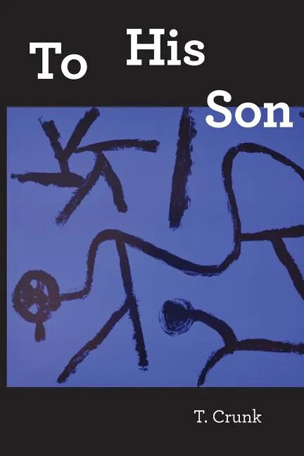 To His Son - Paperback