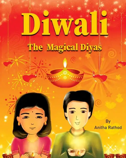 Diwali the magical diyas: A Diwali story - Paperback