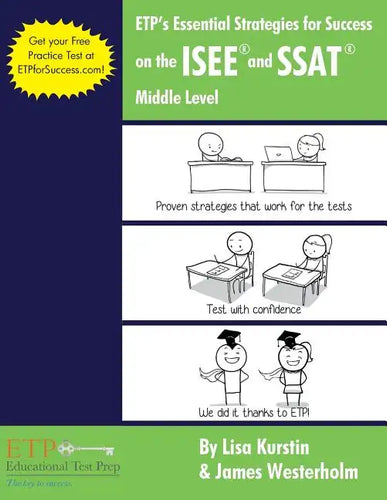 ETP's Essential Strategies for Success on the ISEE and SSAT: Middle Level - Paperback