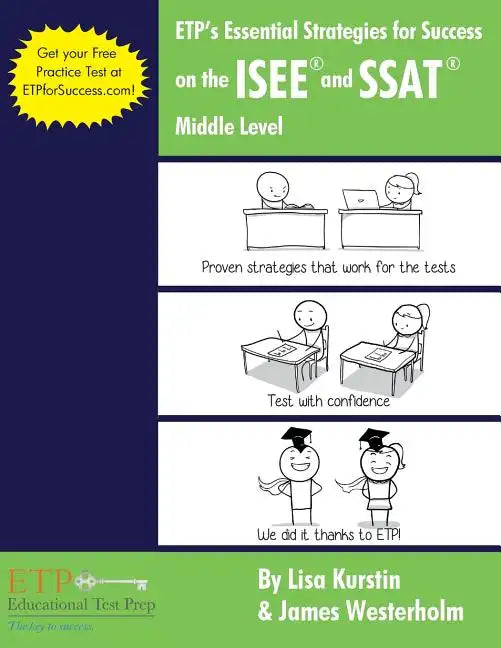 ETP's Essential Strategies for Success on the ISEE and SSAT: Middle Level - Paperback