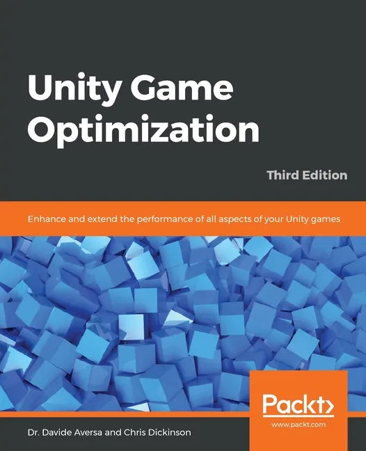 Unity Game Optimization - Paperback