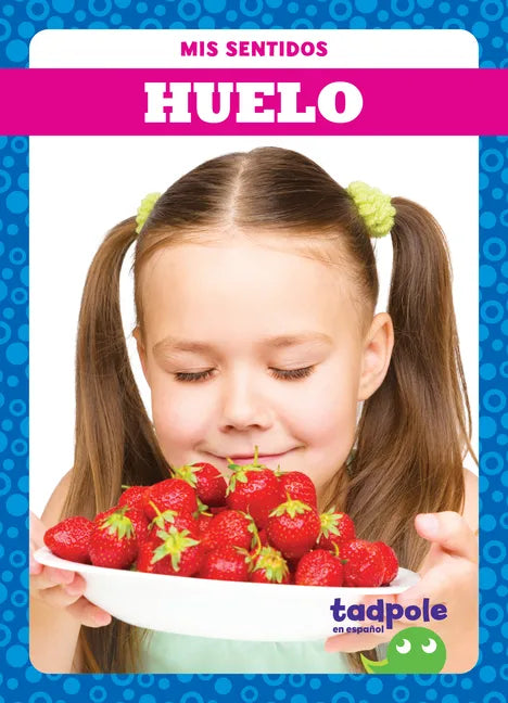 Huelo (Smell) - Library Binding